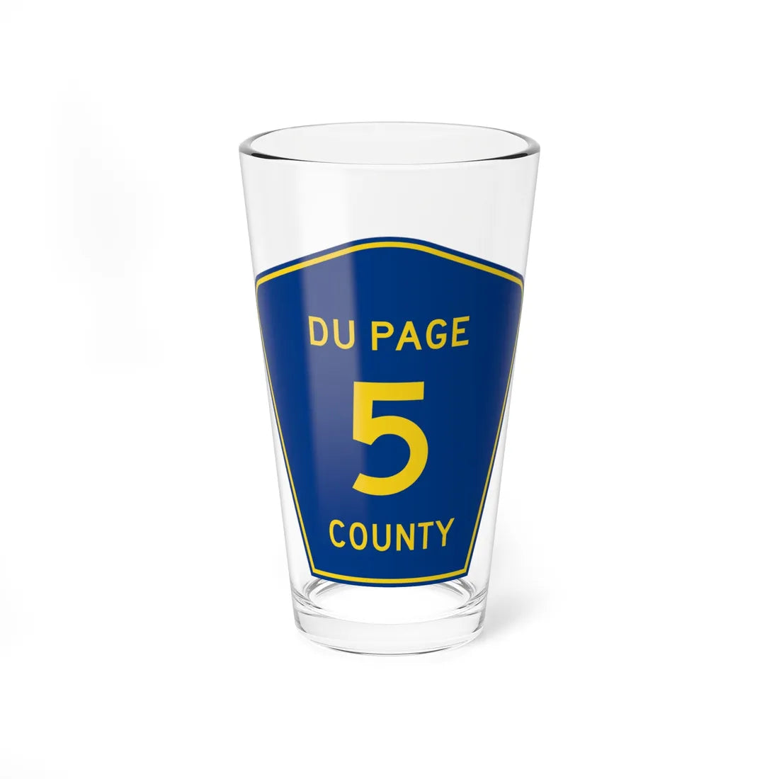 DuPage County 5 (Illinois) (Road Sign) Pint Glss 16oz 16oz - Go Mug Yourself