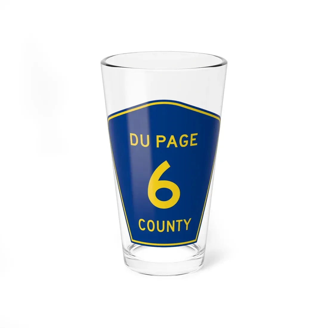 DuPage County 6 (Illinois) (Road Sign) Pint Glass 16oz 16oz - Go Mug Yourself