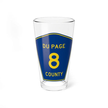 DuPage County 8 (Illinois) (Road Sign) Pint Glass 16oz 16oz - Go Mug Yourself