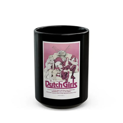 DUTCH GIRLS 1985 Movie Poster - Black Coffee Mug 15oz - Go Mug Yourself
