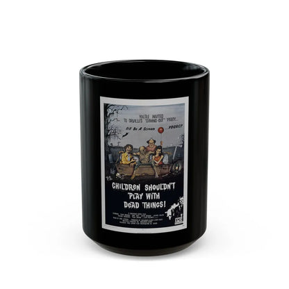 CHILDREN SHOULDN'T PLAY WITH DEAD THINGS 1972 Movie Poster - Black Coffee Mug-15oz-Go Mug Yourself