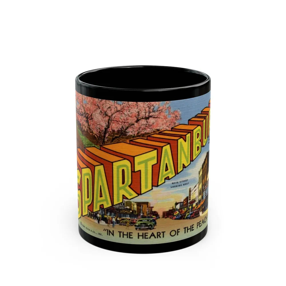 Greetings from Spartanburg SC in the heart of the Peach Belt (Greeting Postcards) Black Coffee Mug-11oz-Go Mug Yourself