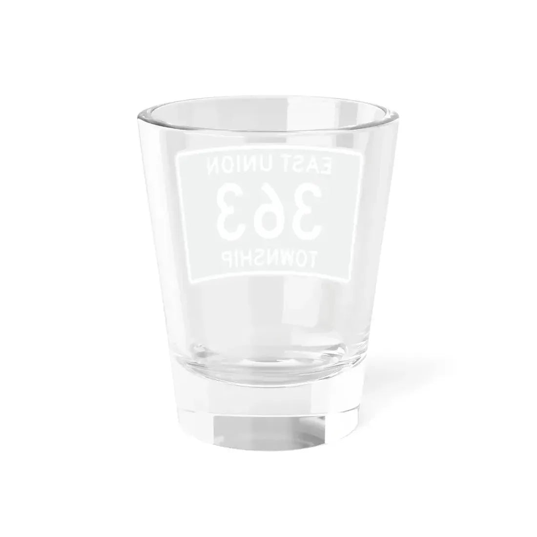 East Union Township Route 363 Wayne County Ohio (Ohio) (Road Sign) Shot Glass 1.5oz - Go Mug Yourself
