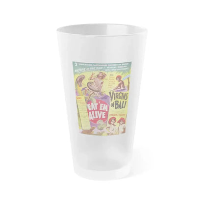 EAT'M ALIVE + VIRGINS OF BALI 1932 Movie Poster - Frosted Pint Glass 16oz 16oz Frosted - Go Mug Yourself