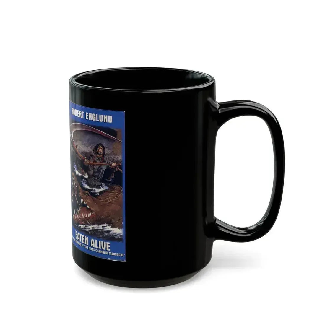 EATEN ALIVE (VHS COVER) - Black Coffee Mug - Go Mug Yourself