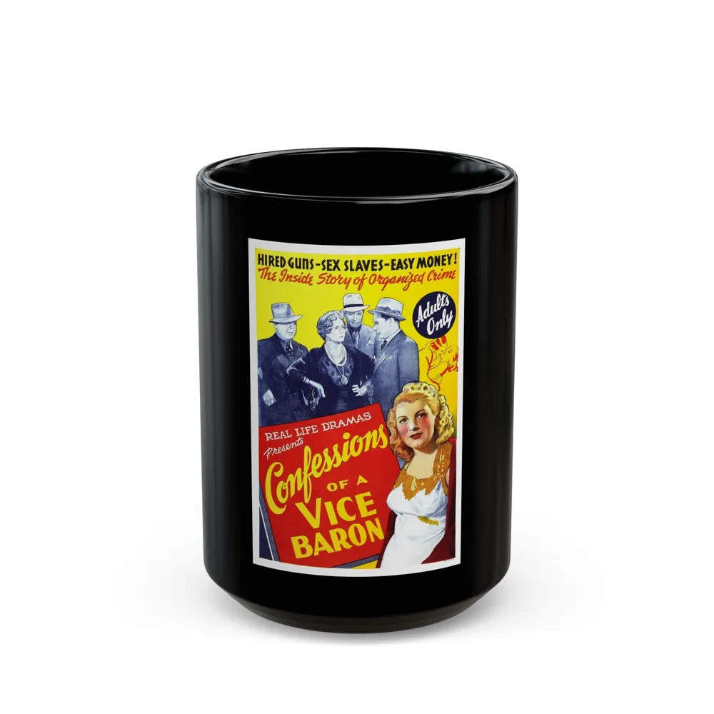 CONFESSIONS OF A VICE BARON 1943 Movie Poster - Black Coffee Mug-15oz-Go Mug Yourself