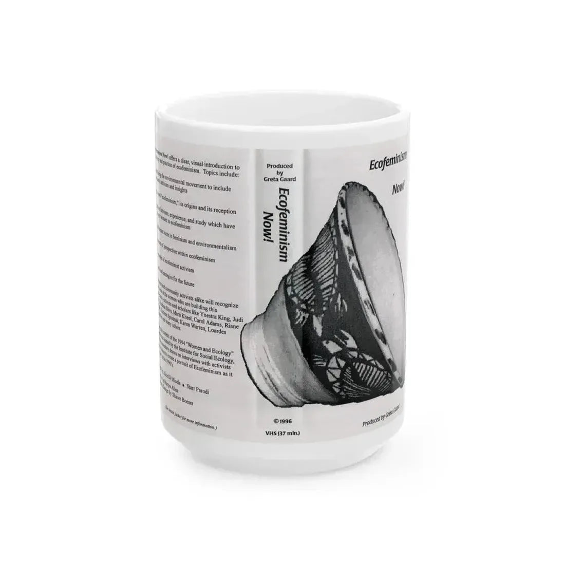 ECOFEMINISM NOW (VHS COVER) - White Coffee Mug 15oz - Go Mug Yourself