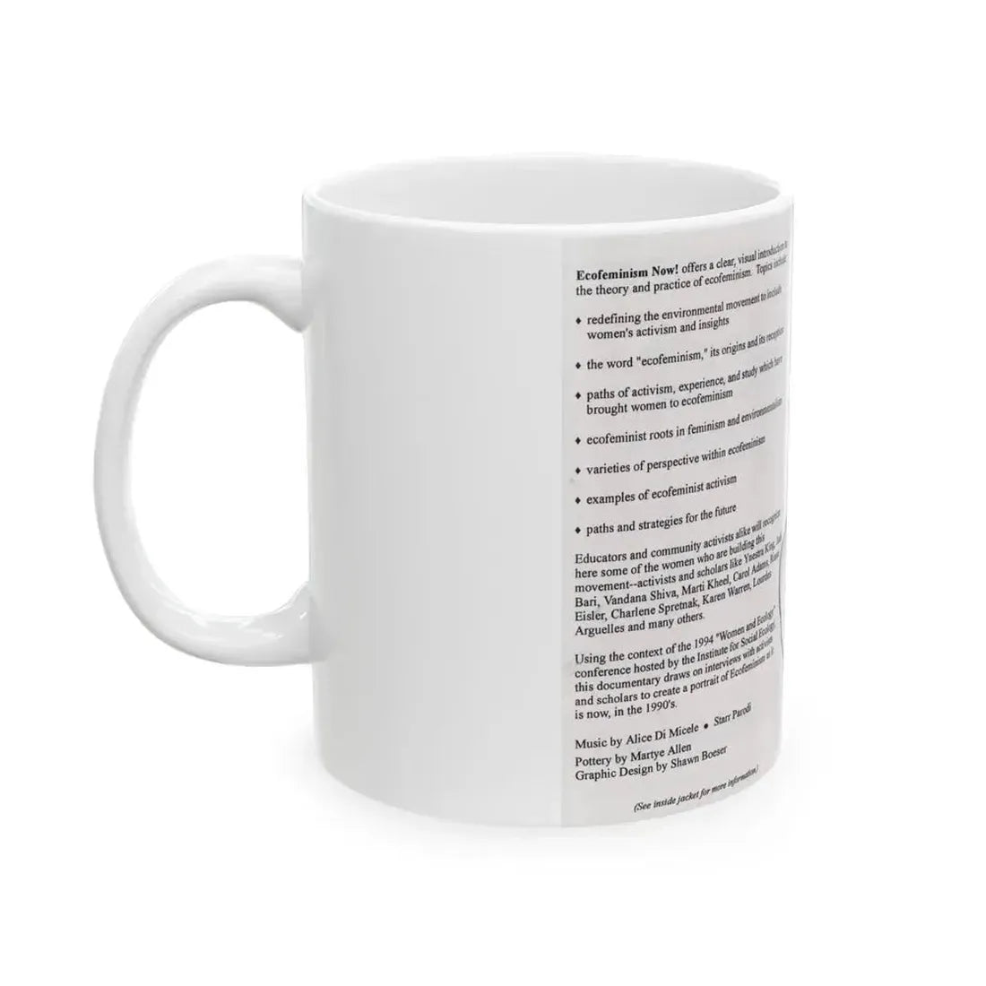 ECOFEMINISM NOW (VHS COVER) - White Coffee Mug - Go Mug Yourself