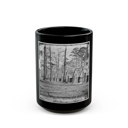 Chapin's Bluff, Virginia (Vicinity). Soldier's Quarters At Chapin's Farm (U.S. Civil War) Black Coffee Mug-15oz-Go Mug Yourself