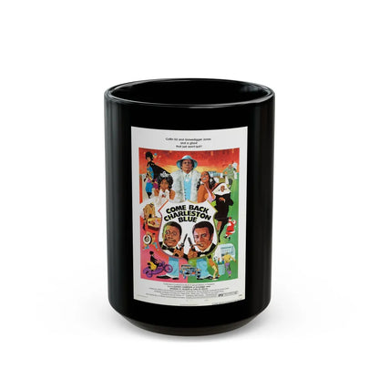 COME BACK CHARLESTON BLUE (2) 1972 Movie Poster - Black Coffee Mug-15oz-Go Mug Yourself