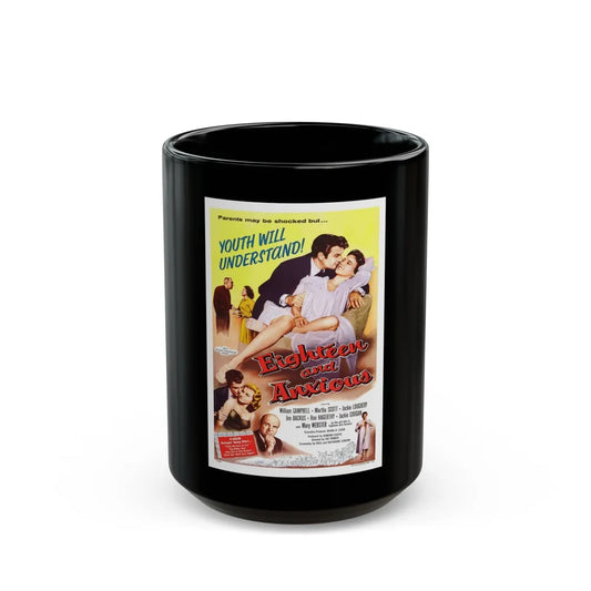 EIGHTEEN AND ANXIOUS 1957 Movie Poster - Black Coffee Mug-15oz-Go Mug Yourself