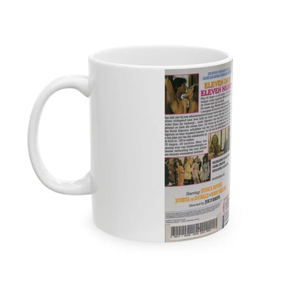 ELEVEN DAYS ELEVEN NIGHTS (VHS COVER) - White Coffee Mug-Go Mug Yourself