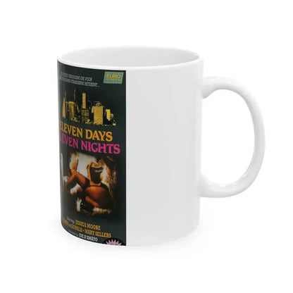 ELEVEN DAYS ELEVEN NIGHTS (VHS COVER) - White Coffee Mug - Go Mug Yourself