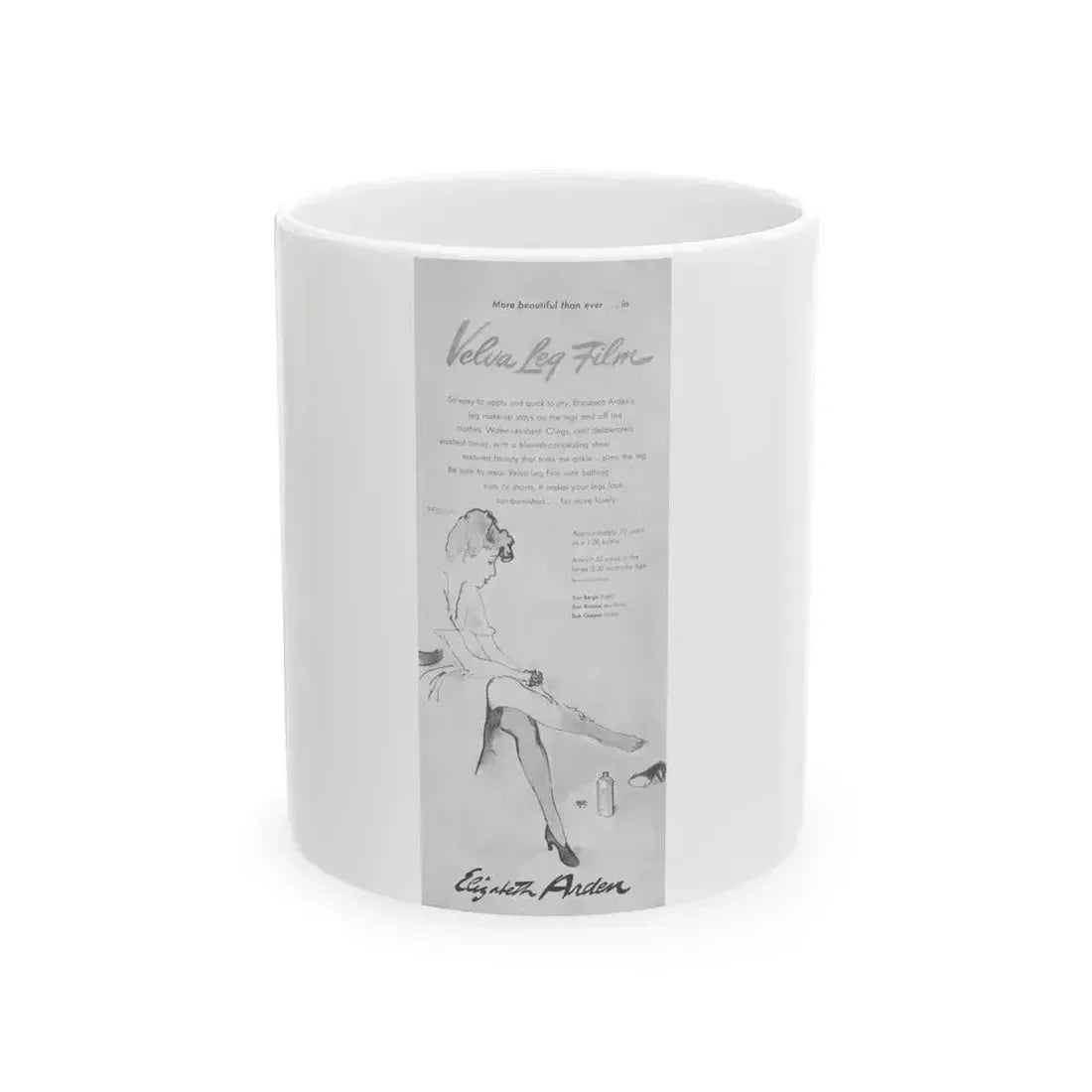 Elizabeth Arden advt, Velva Leg Film, 1944 - White Coffee Mug 11oz - Go Mug Yourself