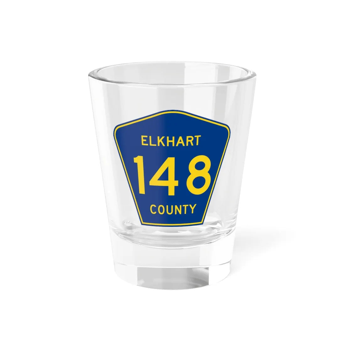 Elkhart County Road 148 IN (Indiana) (Road Sign) Shot Glass 1.5oz 1.5oz - Go Mug Yourself