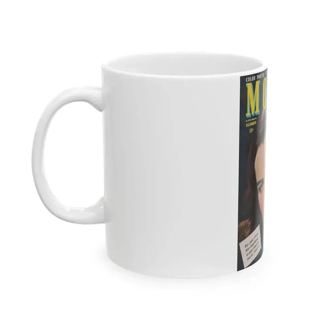 Ella Raines #148 - Mag. Cover (Vintage Female Icon) White Coffee Mug - Go Mug Yourself