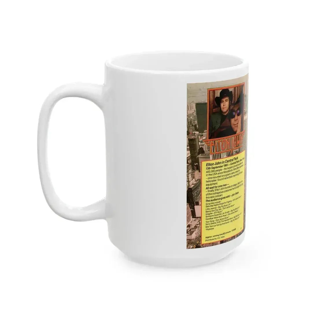 ELTON JOHN IN CENTRAL PARK NEW YORK (VHS COVER) - White Coffee Mug - Go Mug Yourself