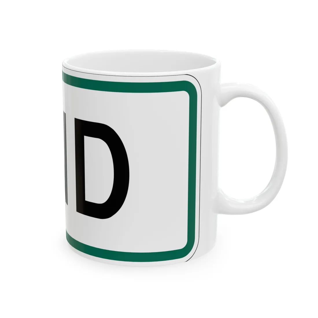 End plate South Dakota (South Dakota) (Road Sign) White Coffee Mug - Go Mug Yourself