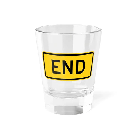 End plate Wyoming (Wyoming) (Road Sign) Shot Glass 1.5oz 1.5oz - Go Mug Yourself