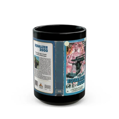 EQUALIZER 2000 (VHS COVER) - Black Coffee Mug 15oz - Go Mug Yourself