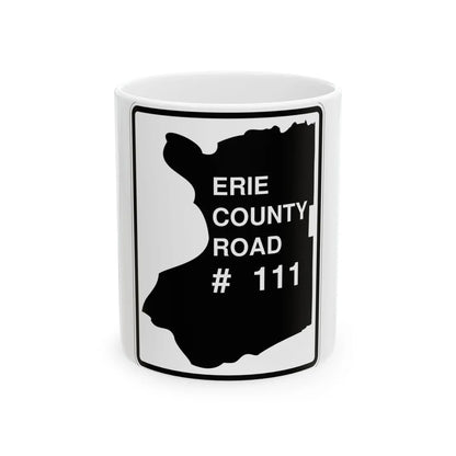 Erie County 111 NY (New York) (Road Sign) White Coffee Mug 11oz - Go Mug Yourself