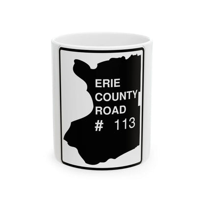 Erie County 113 NY (New York) (Road Sign) White Coffee Mug 11oz - Go Mug Yourself