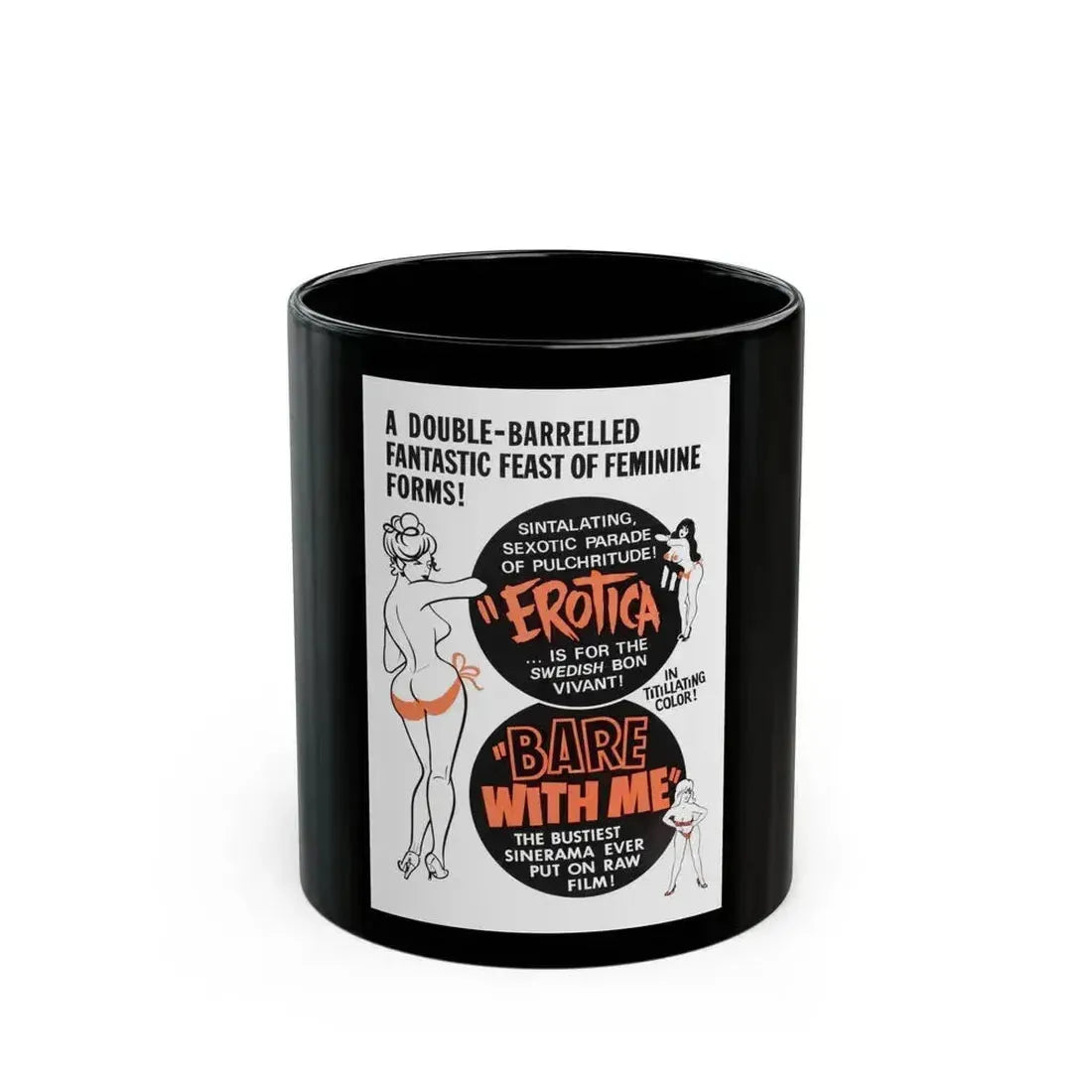 EROTICA + BARE WITH ME 1961 Movie Poster - Black Coffee Mug 11oz - Go Mug Yourself
