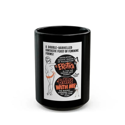 EROTICA + BARE WITH ME 1961 Movie Poster - Black Coffee Mug 15oz - Go Mug Yourself