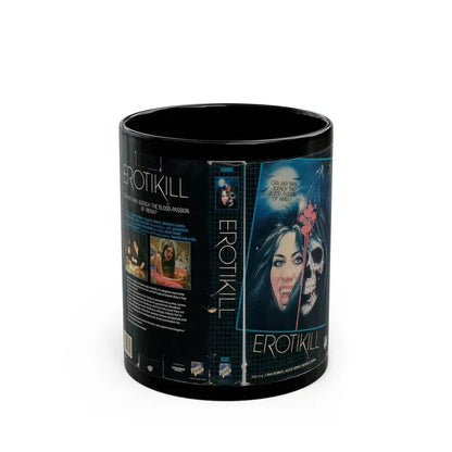 EROTIKILL (VHS COVER) - Black Coffee Mug 11oz - Go Mug Yourself