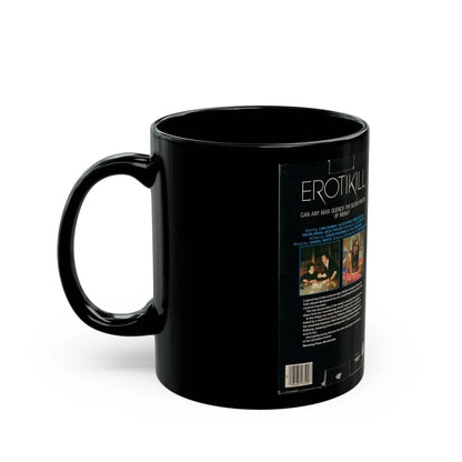 EROTIKILL (VHS COVER) - Black Coffee Mug-Go Mug Yourself