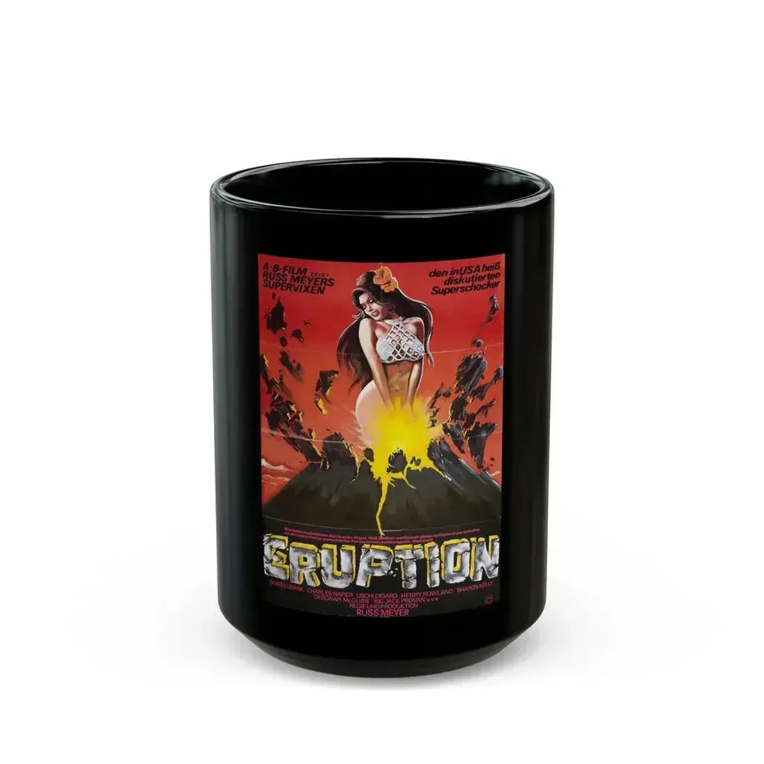 ERUPTION (SUPERVIXENS) 1975 Movie Poster - Black Coffee Mug 15oz - Go Mug Yourself