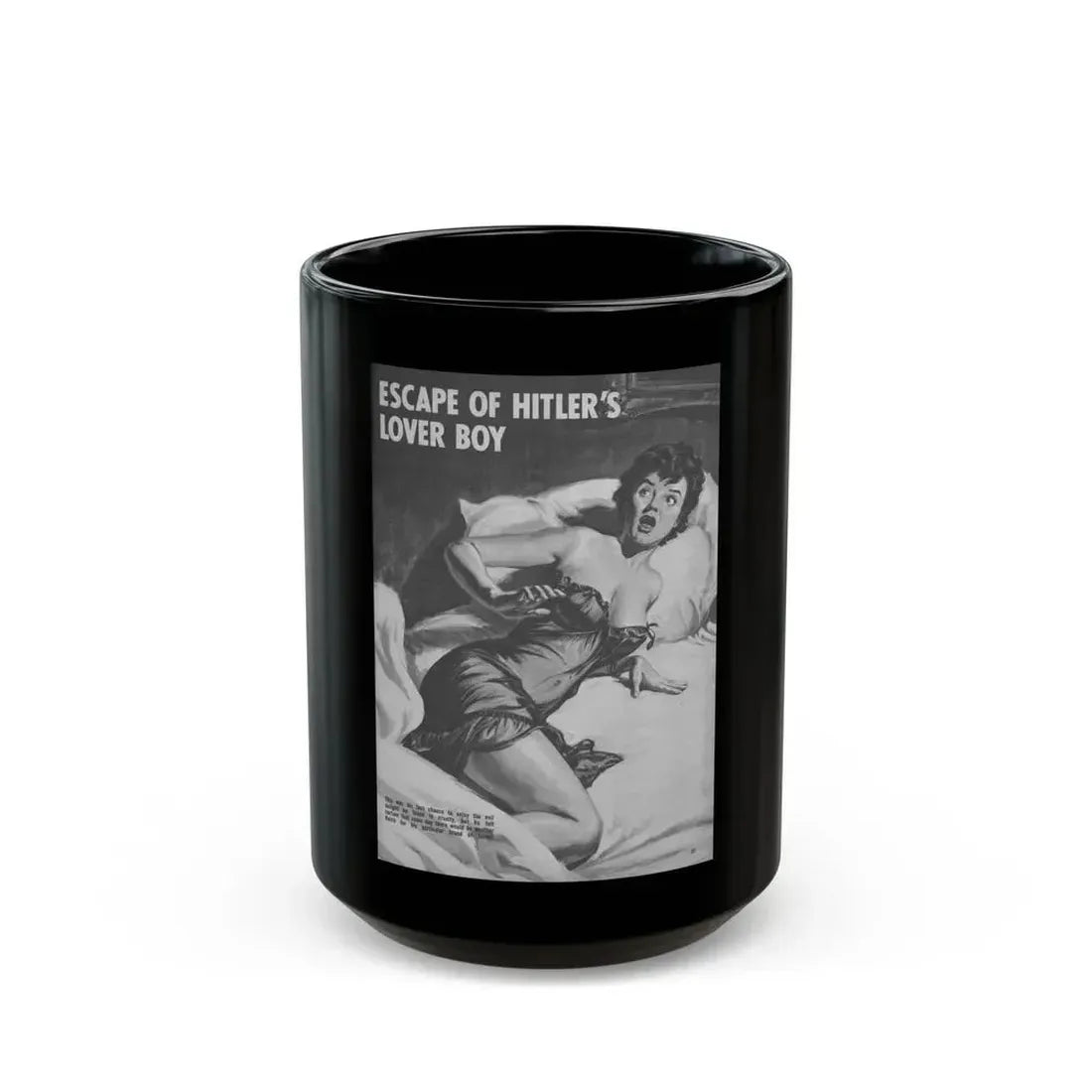 Escape Of Hitler's Lover Boy, World of Men, December 1963 - Black Coffee Mug 15oz - Go Mug Yourself