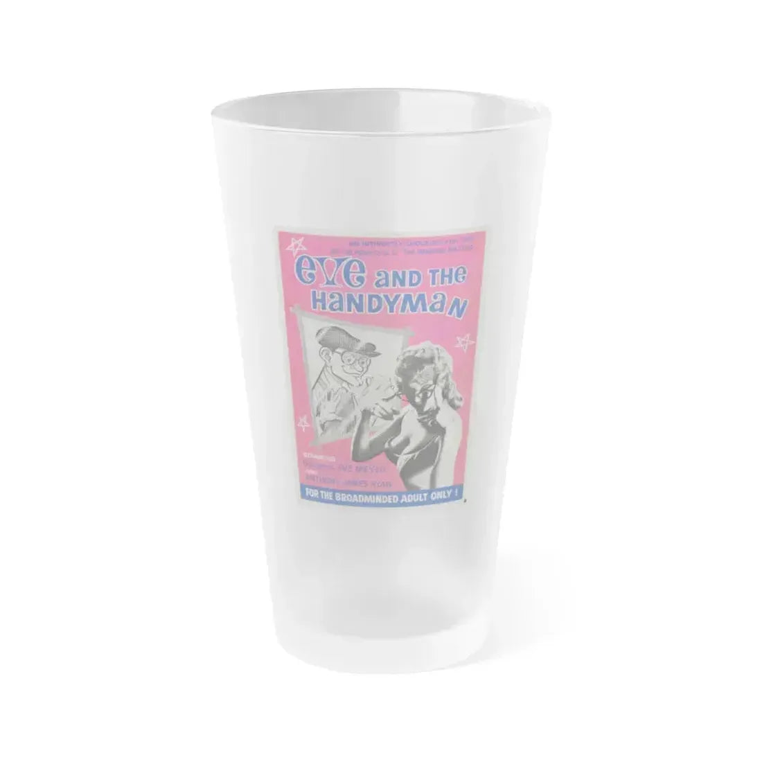 EVE AND THE HANDYMAN 1961 Movie Poster - Frosted Pint Glass 16oz 16oz Frosted - Go Mug Yourself