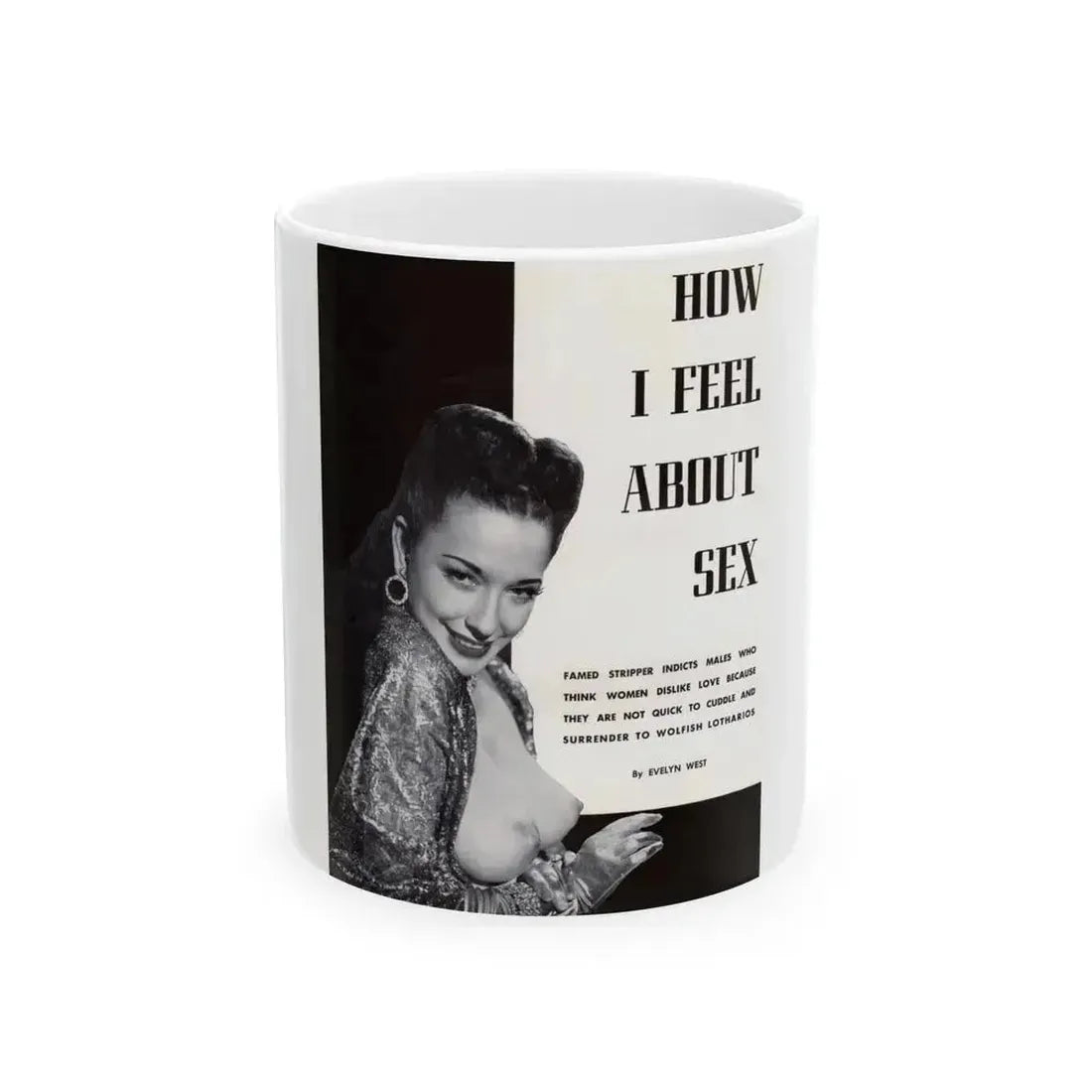 Evelyn West #17 (Vintage Female Icon) White Coffee Mug 11oz - Go Mug Yourself