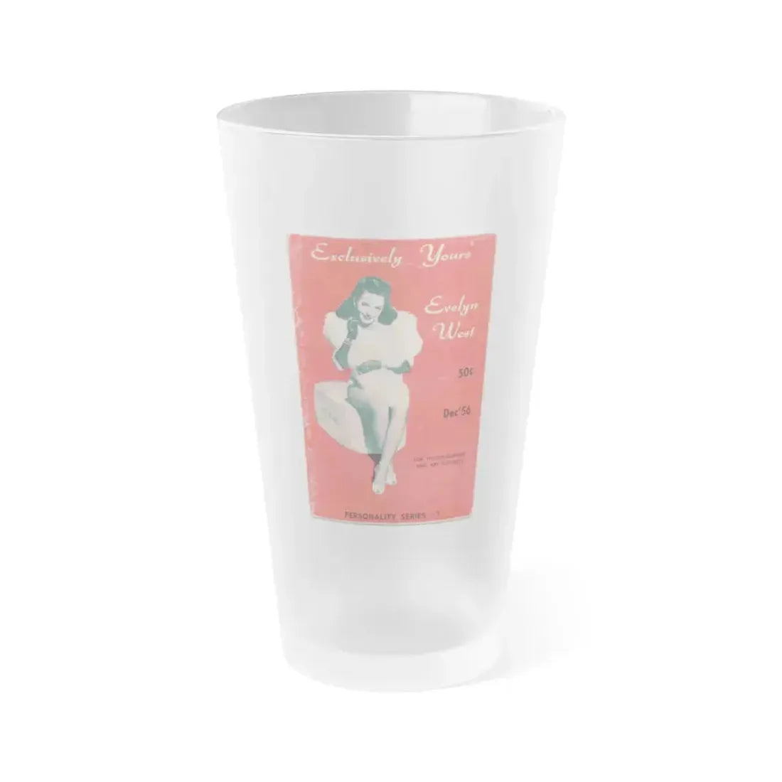 Evelyn West #18 (Vintage Female Icon) Frosted Pint Glass 16oz 16oz Frosted - Go Mug Yourself