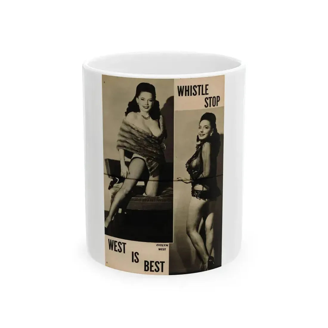 Evelyn West #25 - (Vintage Female Icon) White Coffee Mug 11oz - Go Mug Yourself