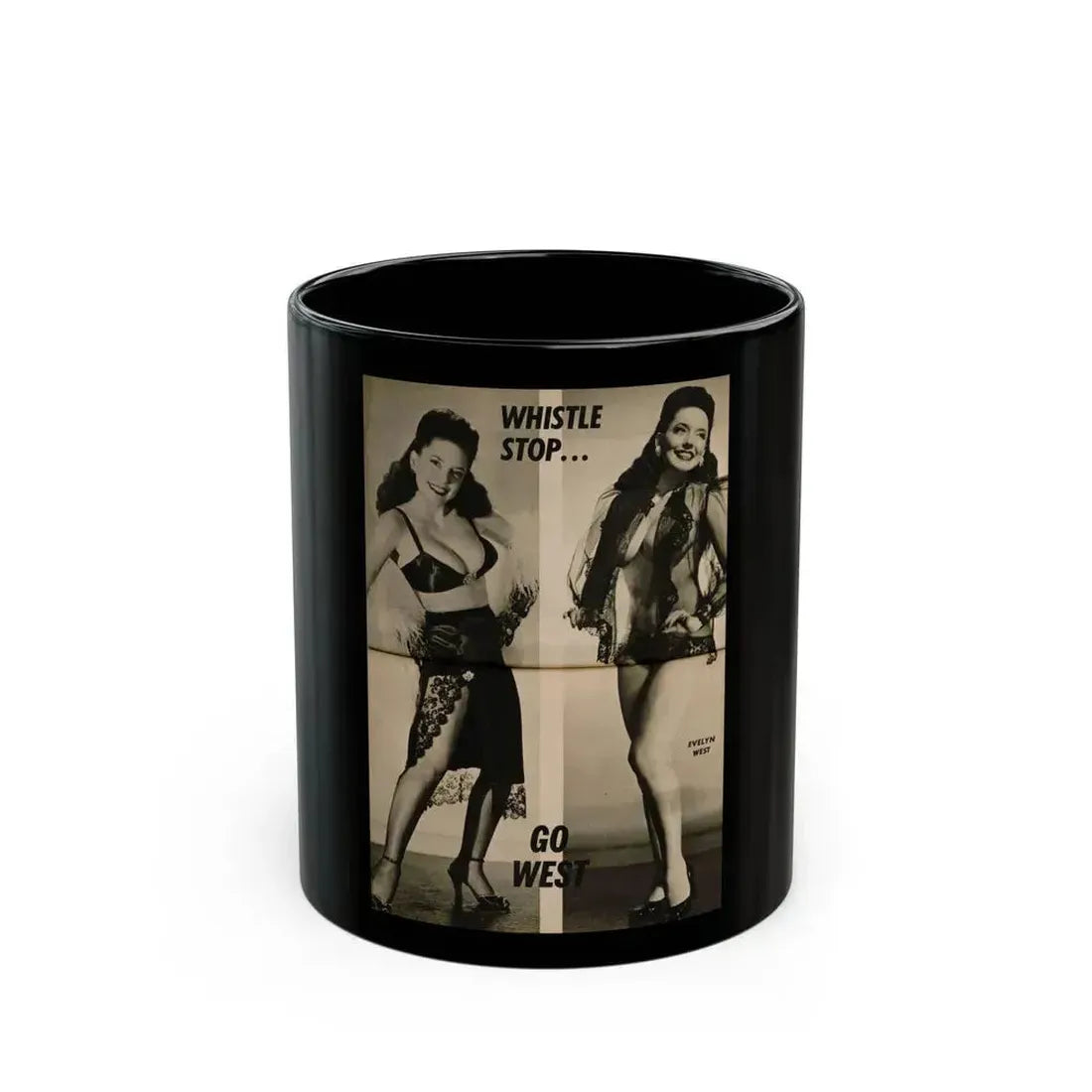 Evelyn West #26 - (Vintage Female Icon) Black Coffee Mug 11oz - Go Mug Yourself