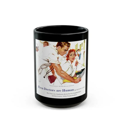 Even Doctors Are Human, Saturday Evening Post, April 3, 1954 - Black Coffee Mug 15oz - Go Mug Yourself
