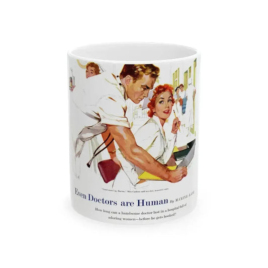 Even Doctors Are Human, Saturday Evening Post, April 3, 1954 - White Coffee Mug 11oz - Go Mug Yourself