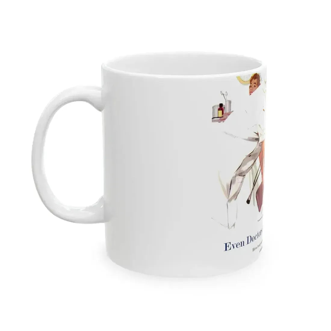Even Doctors Are Human, Saturday Evening Post, April 3, 1954 - White Coffee Mug - Go Mug Yourself