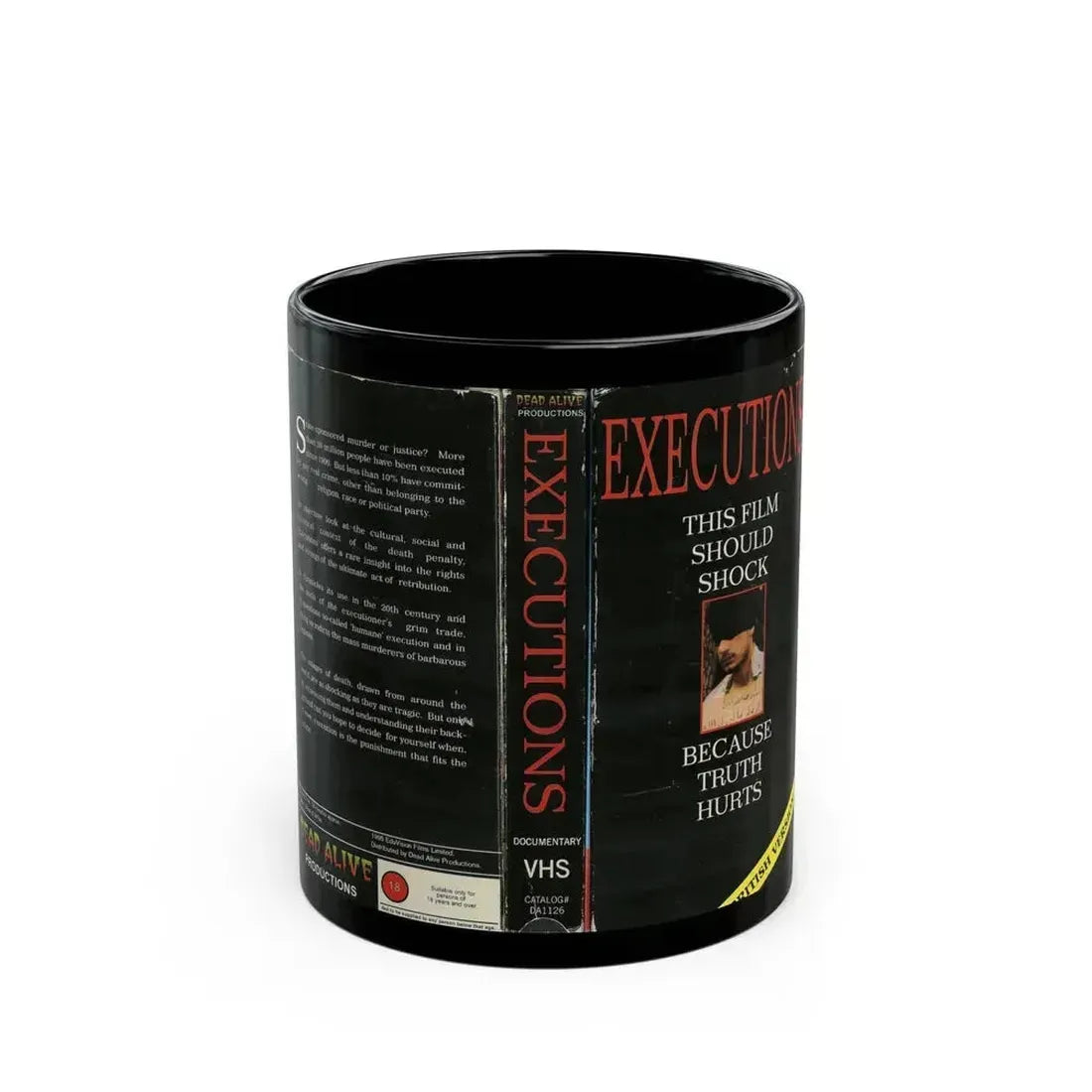 EXECUTIONS BRITSIH VERSION (VHS COVER) - Black Coffee Mug 11oz - Go Mug Yourself