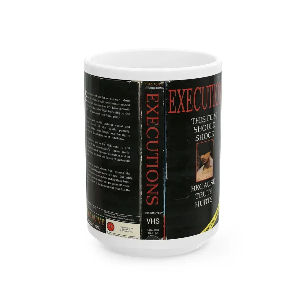 EXECUTIONS BRITSIH VERSION (VHS COVER) - White Coffee Mug 15oz - Go Mug Yourself