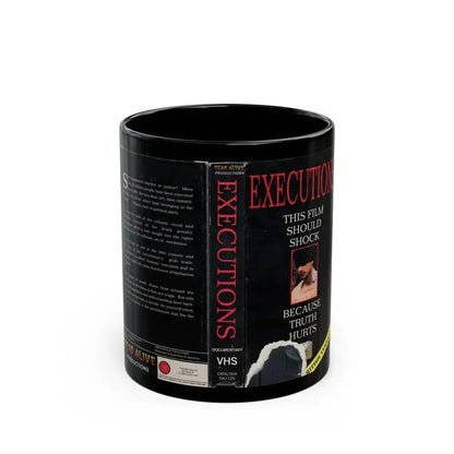 EXECUTIONS THIS FILM SHOULD SHOCK (VHS COVER) - Black Coffee Mug 11oz - Go Mug Yourself