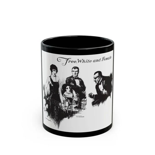 Free, White and Female (5), Collier's, March 10, 1928 - Black Coffee Mug-11oz-Go Mug Yourself