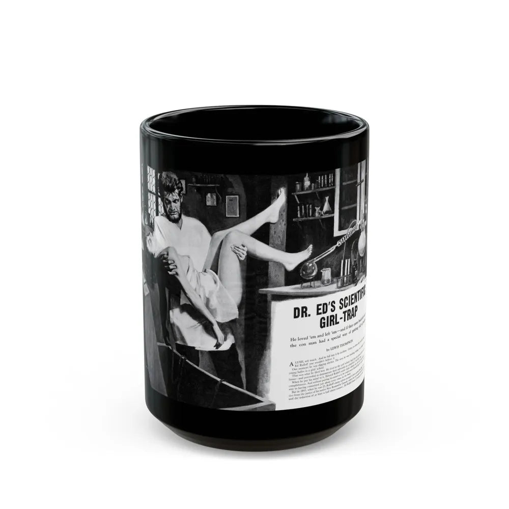 Dr. Ed's Scientific Girl-Trap, Men magazine, November 1957 - Black Coffee Mug-15oz-Go Mug Yourself