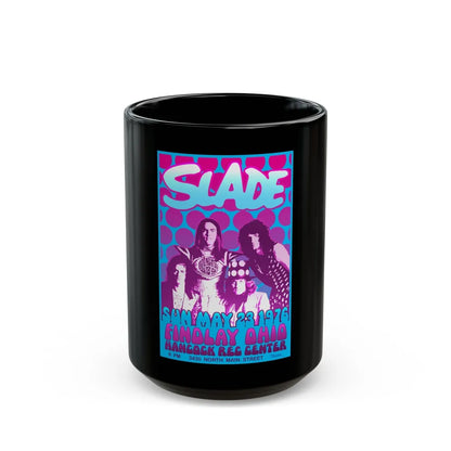 Slade - 1976 (Music Poster) Black Coffee Mug-15oz-Go Mug Yourself