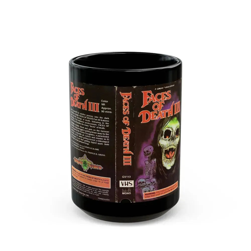 FACES OF DEATH 3 GORGON VIDEO RELEASE (VHS COVER) - Black Coffee Mug 15oz - Go Mug Yourself