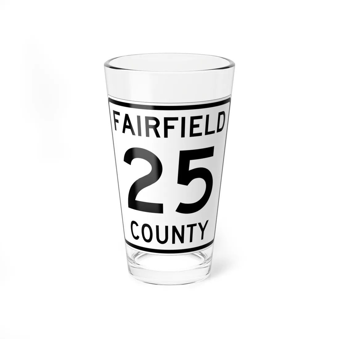 Fairfield County Route 25 OH (Ohio) (Road Sign) Pint Glass 16oz 16oz - Go Mug Yourself