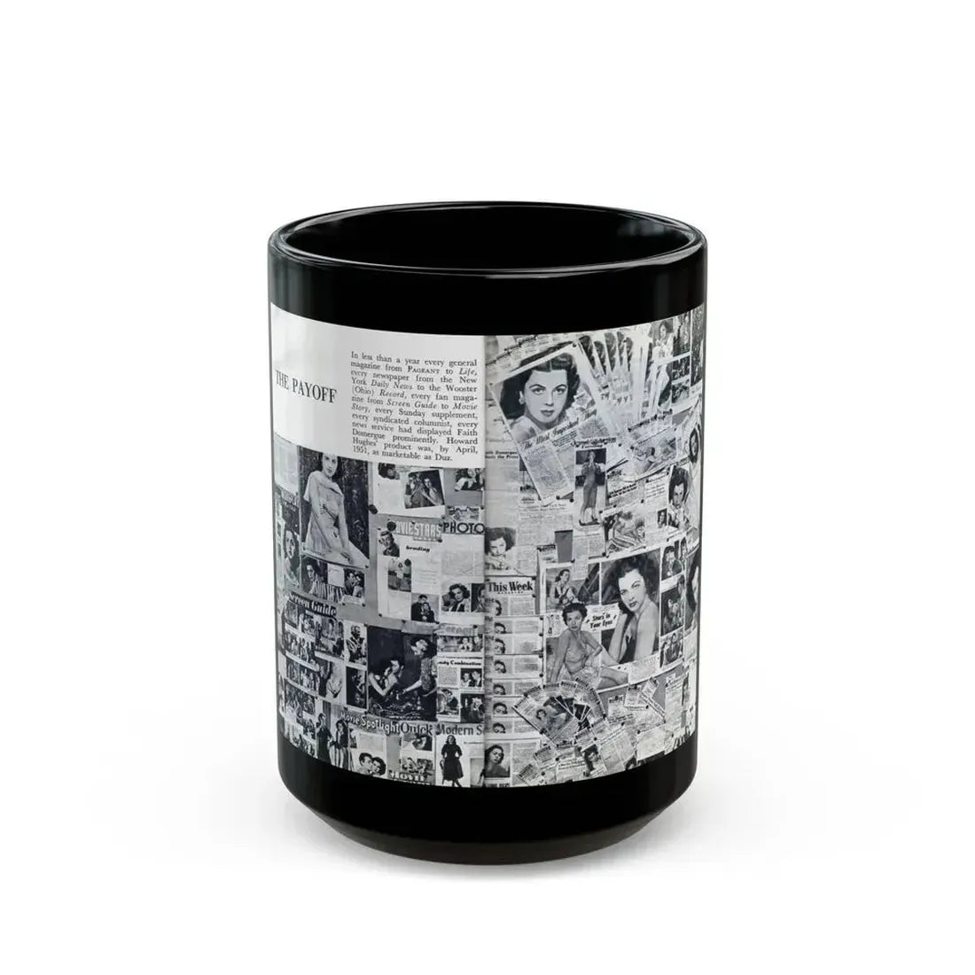 Faith Domergue #233 - [Pages 70 & 71] Pages 13 & 14 of 14+Compilation Tons of Mag. Covers & More from Pageant Digest Mag. April '51 (Vintage Female Icon) Black Coffee Mug 15oz - Go Mug Yourself