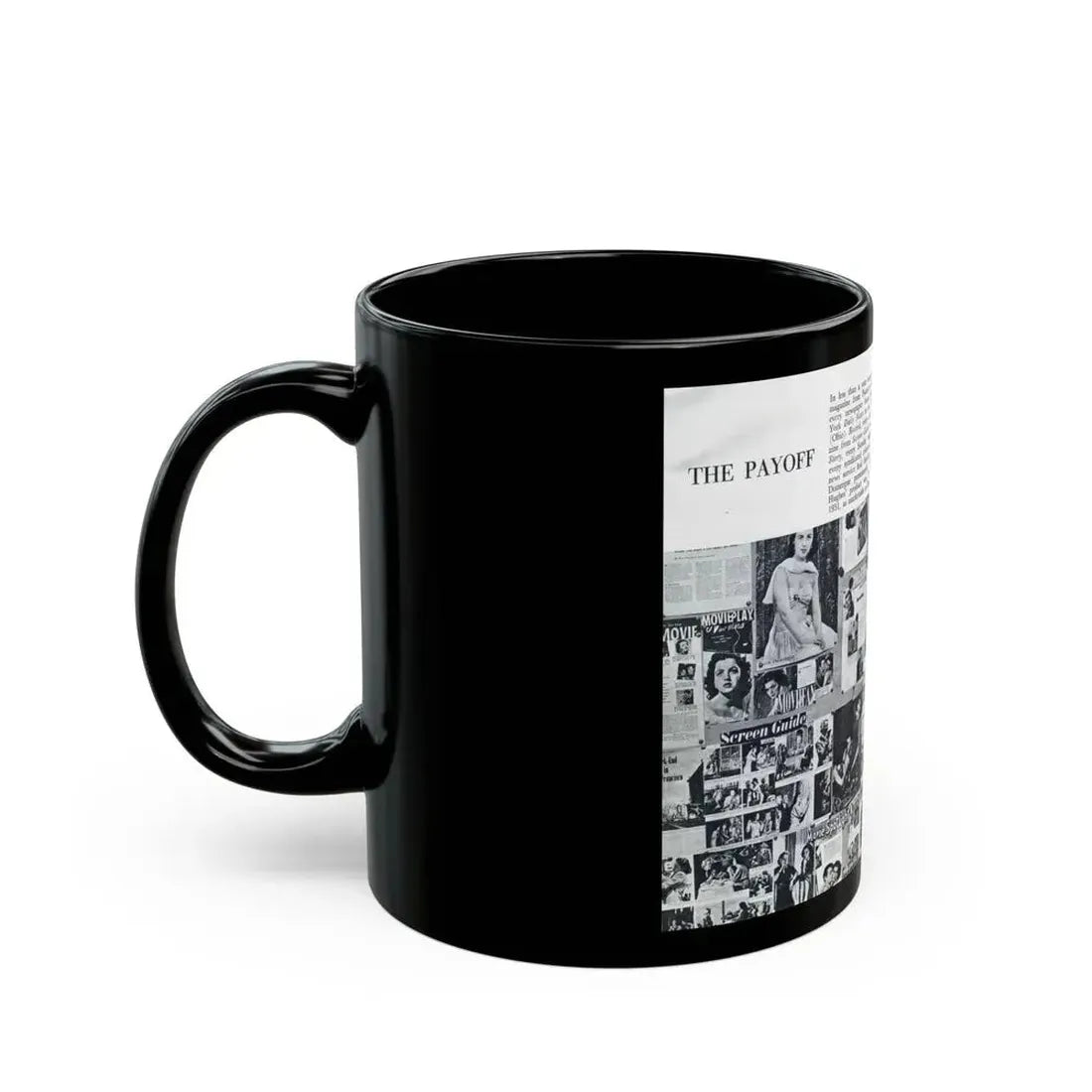 Faith Domergue #233 - [Pages 70 & 71] Pages 13 & 14 of 14+Compilation Tons of Mag. Covers & More from Pageant Digest Mag. April '51 (Vintage Female Icon) Black Coffee Mug - Go Mug Yourself